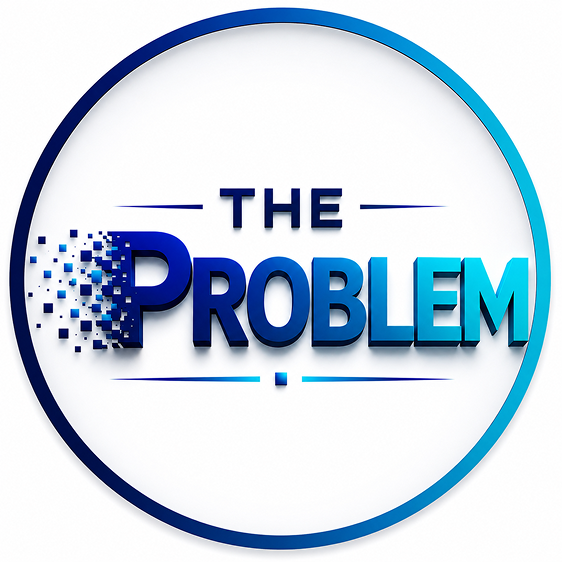The Problem" text with digital effect.